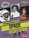 Changemakers in Space: Women Leading the Way by Crown Shepherd