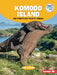 Komodo Island and Other Places Ruled by Animals by Tom Jackson