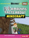 34 Amazing Facts about Minecraft by Marie-Therese Miller