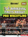 34 Amazing Facts about Pro Wrestling by Miller, Marie-Therese