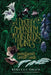 A Deathly Compendium of Poisonous Plants: Wicked Weeds and Sinister Seeds by Rebecca E. Hirsch