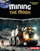 Mining the Moon by Diane Lindsey Reeves
