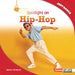 Spotlight on Hip-Hop by Hannah Gramson
