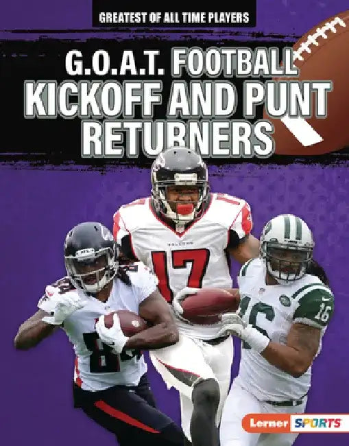 G.O.A.T. Football Kickoff and Punt Returners by Audrey Stewart