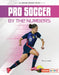 Pro Soccer by the Numbers by Percy Leed