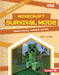 Minecraft Survival Mode: Unofficial Gamer Guide by Zelda Wagner