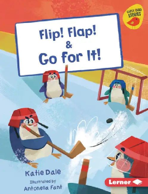 Flip! Flap! & Go for It! by Katie Dale