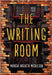 The Writing Room by Marcia Argueta Mickelson