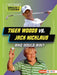 Tiger Woods vs. Jack Nicklaus: Who Would Win? by K. C. Kelley