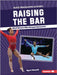 Raising the Bar: Black Women Who Changed Gymnastics by Nnachi, Ngeri