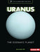 Uranus: The Sideways Planet by Bruce Betts
