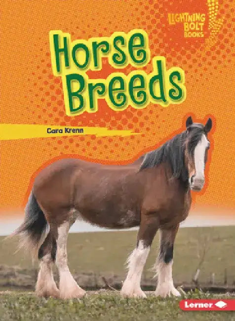 Horse Breeds by Cara Krenn