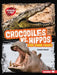 Crocodiles vs. Hippos: Food Chain Fights by Sarah Roggio