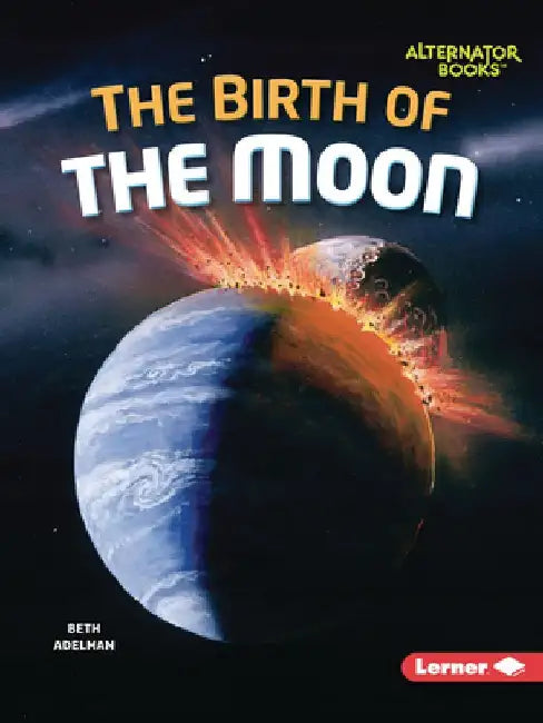 The Birth of the Moon by Beth Adelman
