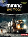 Mining the Moon by Diane Lindsey Reeves