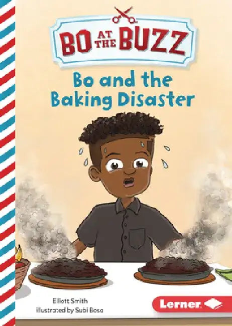Bo and the Baking Disaster by Elliott Smith