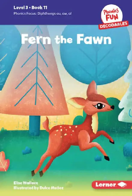 Fern the Fawn: Book 11 by Elise Wallace
