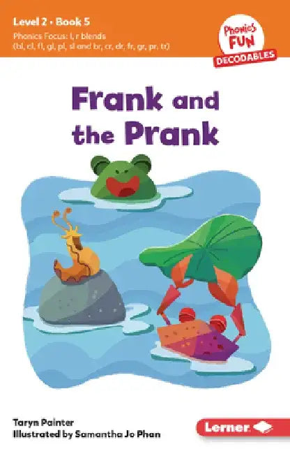 Frank and the Prank: Book 5 by Taryn Painter