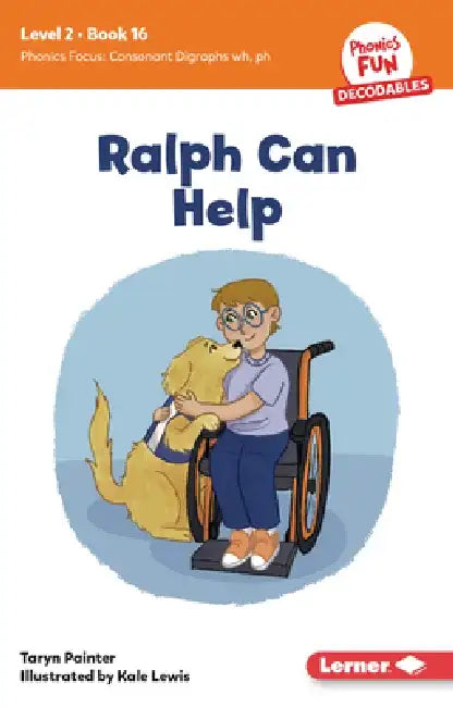 Ralph Can Help: Book 16 by Taryn Painter