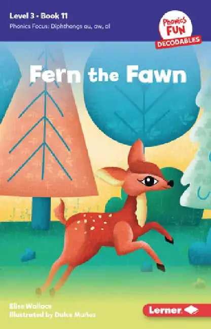 Fern the Fawn: Book 11 by Elise Wallace