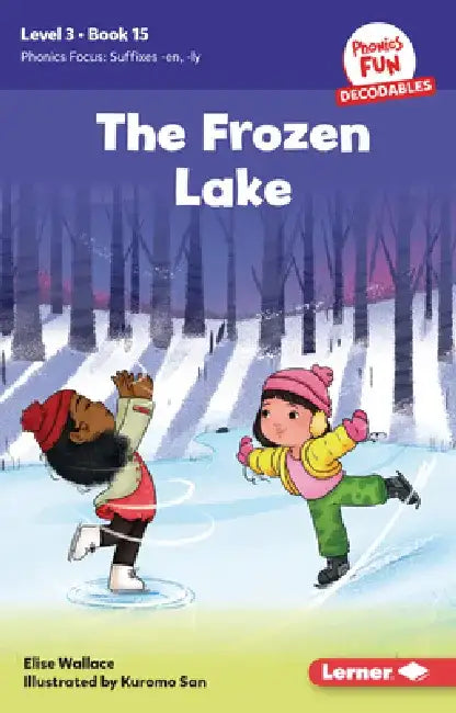 The Frozen Lake: Book 15 by Elise Wallace