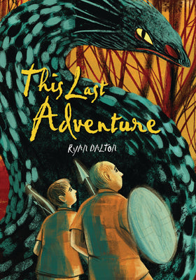 This Last Adventure by Ryan Dalton