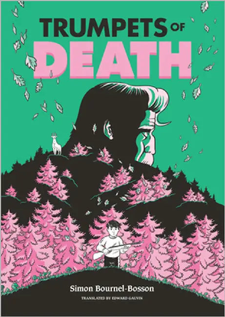 Trumpets of Death: A Graphic Novel by Bournel-Bosson, Simon