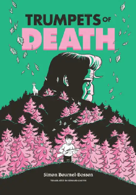 Trumpets of Death: A Graphic Novel by Bournel-Bosson, Simon