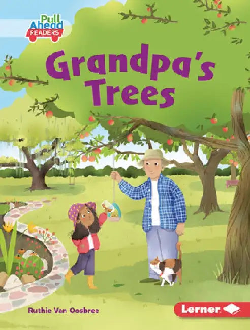 Grandpa's Trees by Ruthie Van Oosbree
