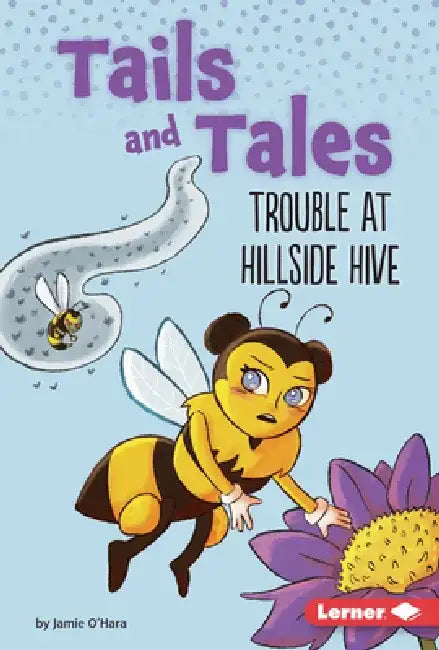 Trouble at Hillside Hive by Jamie O'Hara