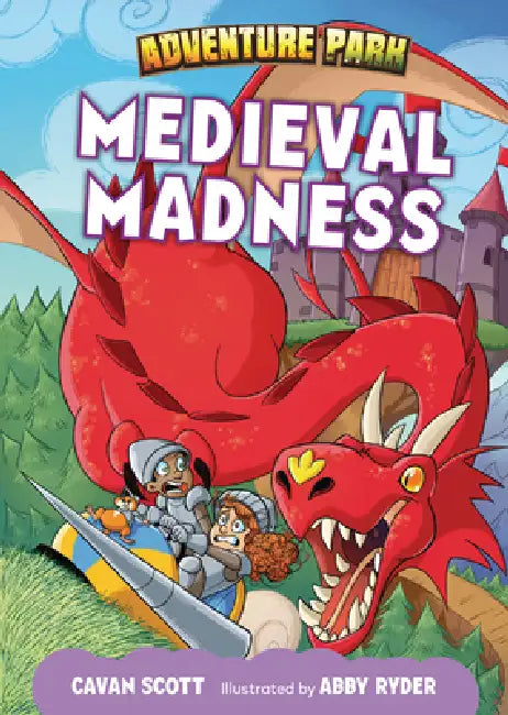 Medieval Madness by Cavan Scott, Abby Ryder