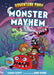 Monster Mayhem by Cavan Scott, Abby Ryder
