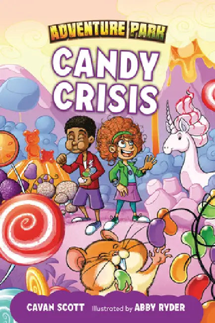 Candy Crisis by Cavan Scott, Abby Ryder