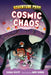 Cosmic Chaos by Cavan Scott, Abby Ryder