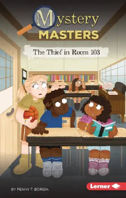 The Thief in Room 103 by Penny T. Borgia