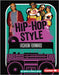 Hip-Hop Style: Fashion Forward by Morall-Baker, Monica B.