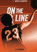 On the Line by J. B. Duncan
