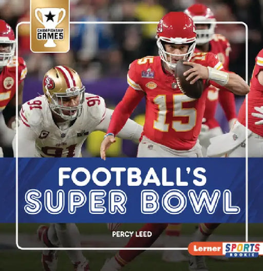 Football's Super Bowl by Percy Leed
