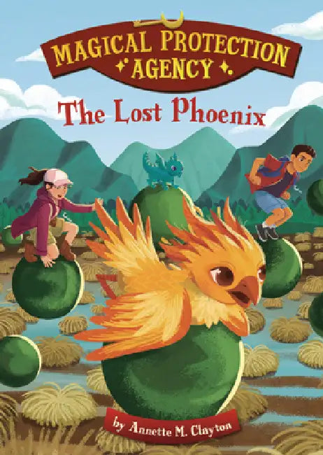 The Lost Phoenix by Annette M. Clayton, Paula Zamudio