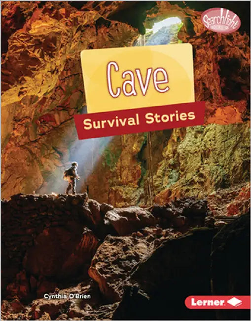 Cave Survival Stories by O'Brien, Cynthia