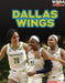 Dallas Wings by Josh Anderson