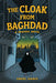 The Cloak from Baghdad: A Graphic Novel by Carol Isaacs, Carol Isaacs