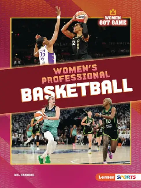 Women's Professional Basketball by Mel Hammond