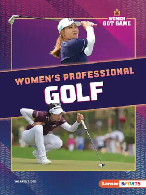 Women's Professional Golf by Yolanda Ridge
