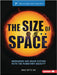 The Size of Space: Measuring Our Solar System with the Planetary Society (R) by Betts, Bruce