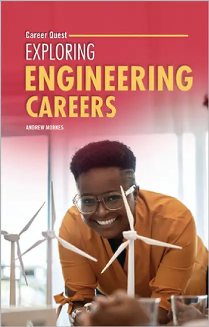 Exploring Engineering Careers by Morkes, Andrew