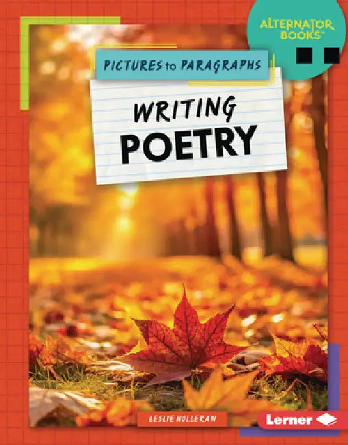 Writing Poetry by Leslie Holleran