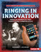 Ringing in Innovation: American Inventions That Transformed Communication by Margaret J. Goldstein
