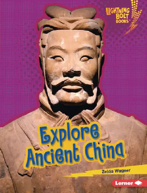 Explore Ancient China by Zelda Wagner