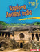 Explore Ancient India by Candice Ransom